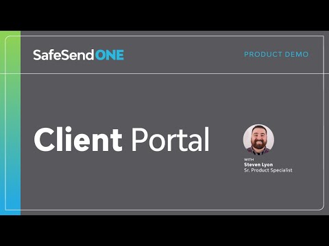 SafeSend Announces its New Client Portal: A centralized, easy-to-use taxpayer dashboard to simplify document management
